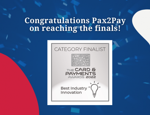 Congratulations Pax2Pay on reaching the finals of The Card & Payments Awards!